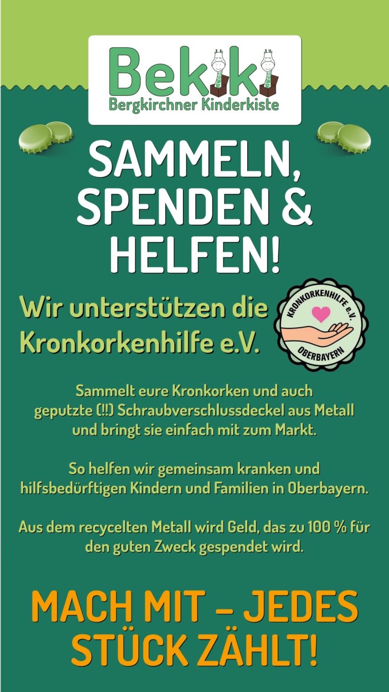 Bergkirchner Kinderkiste – BeKiki e.V. und Kronkorkenhilfe e.V.